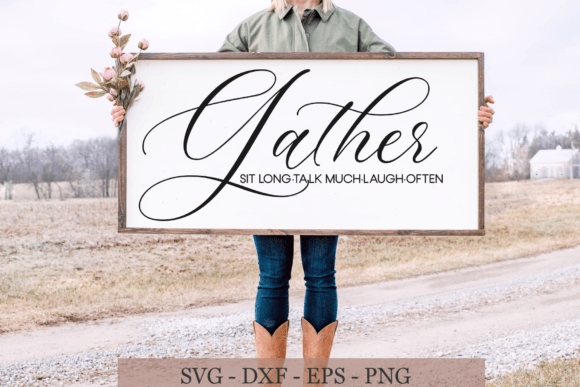 Download Gather SVG, Gather Sign ,Farmhouse Svg - Farmhouse Collection